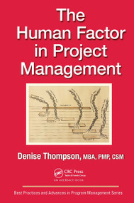 The Human Factor in Project Management - 9781032476070 by Denise Thompson, 9781032476070