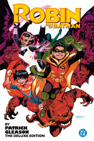 Robin: Son of Batman by Patrick Gleason: The Deluxe Edition by Patrick Gleason, Patrick Gleason, 9781779528322