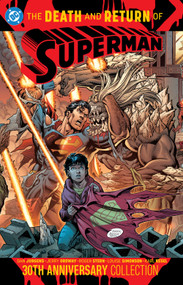 The Death and Return of Superman 30th Anniversary Collection by Roger Stern, Gabriel Rodriguez, Cully Hamner, Fabio Carvalho Araujo, Bill Sienkiewicz, 9781779528520