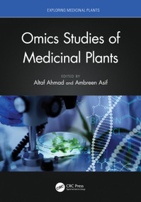 Omics Studies of Medicinal Plants by Altaf Ahmad, Ambreen Asif, 9781032015675
