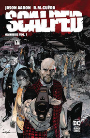 Scalped Omnibus Vol. 1 by Jason Aaron, R. M. Guéra, 9781779528384