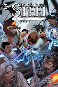 Dark Knights of Steel Vol. 2 - 9781779527196 by Tom Taylor, Sean Wentley, Caspar Wijngaard, Michele Bandini, Yasmine Putri, 9781779527196
