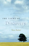 The Light of Discovery by Toni Packer, Joan Tollifson, 9781590304525
