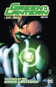 Green Lantern by Geoff Johns Book Two (New Edition) by Geoff Johns, Fernando Pasarin, Ivan Reis, 9781779527752