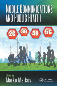 Mobile Communications and Public Health by Marko Markov, 9781032653082