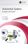 Automotive Systems (Principles and Practice) by G.K. Awari, V.S. Kumbhar, R.B. Tirpude, 9780367498504