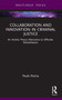 Collaboration and Innovation in Criminal Justice (An Activity Theory Alternative to Offender Rehabilitation) - 9781032033372 by Paulo Rocha, 9781032033372