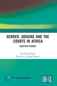 Gender, Judging and the Courts in Africa (Selected Studies) by J. Jarpa Dawuni, 9781032129525