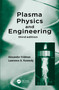 Plasma Physics and Engineering by Alexander Fridman, Lawrence A. Kennedy, 9780367697525