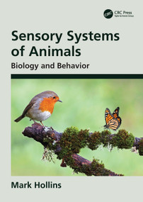 Sensory Systems of Animals (Biology and Behavior) by Mark Hollins, 9781032423289