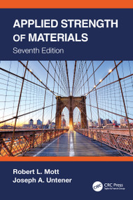 Applied Strength of Materials by Robert L. Mott, Joseph A. Untener, 9781032002224