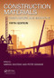 Construction Materials (Their Nature and Behaviour, Fifth Edition) by Marios Soutsos, Peter Domone, 9781498741101