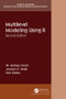 Multilevel Modeling Using R - 9781138480674 by W. Holmes Finch, Jocelyn E. Bolin, Ken Kelley, 9781138480674