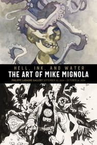Hell, Ink & Water: The Art of Mike Mignola by Mike Mignola, Mike Mignola, 9798887242903