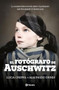 El fotógrafo de Auschwitz / The Auschwitz Photographer (Spanish Edition) by Luca Crippa, Maurizio Onnis, 9786073909358