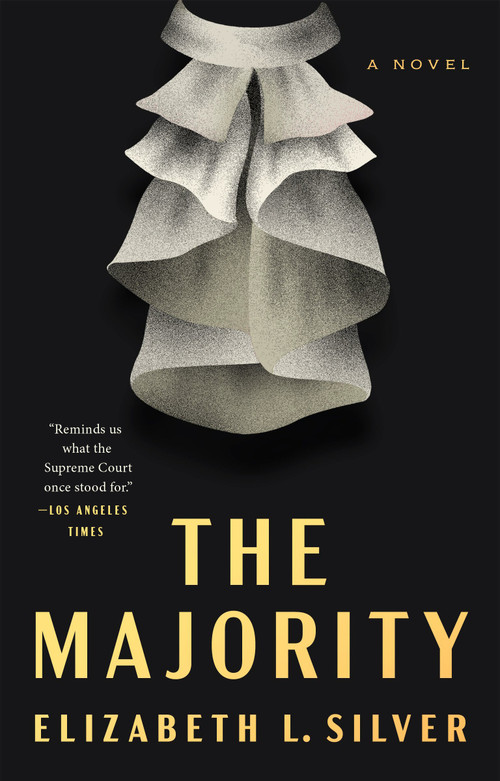 The Majority (A Novel) - 9780593331095 by Elizabeth L. Silver, 9780593331095