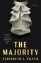 The Majority (A Novel) - 9780593331095 by Elizabeth L. Silver, 9780593331095