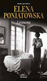 Leonora (Spanish Edition) by Elena Poniatowska, 9786073905077