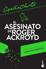 El asesinato de Roger Ackroyd / The Murder of Roger Ackroyd: A Hercule Poirot Mystery (Spanish Edition) by Agatha Christie, G. Bernard de Ferrer, 9786070744044