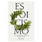 Estoicismo: Una introducción a la filosofía del arte de vivir  / Stoicism (Spanish Edition) by John Sellars, 9786075696348