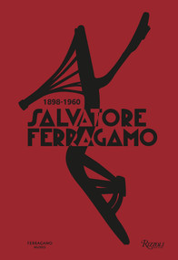 Salvatore Ferragamo 1898-1960 by Stefania Ricci, 9788892825475