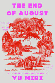 The End of August (A Novel) - 9780593542675 by Yu Miri, Morgan Giles, 9780593542675