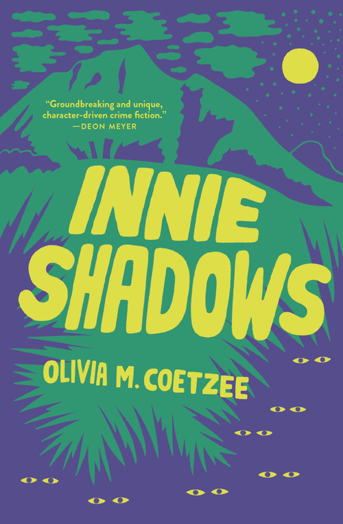 Innie Shadows by Olivia M. Coetzee, Olivia M. Coetzee, 9781487012526