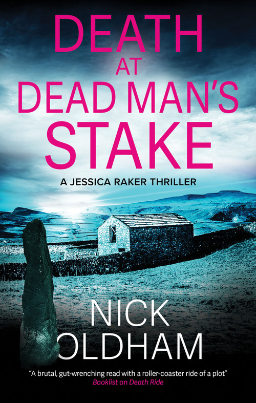 Death at Dead Man's Stake by Nick Oldham, 9781448314416