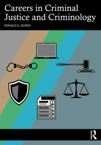 Careers in Criminal Justice and Criminology - 9781032412931 by Ronald G. Burns, 9781032412931