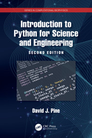 Introduction to Python for Science and Engineering - 9781032673905 by David J. Pine, 9781032673905