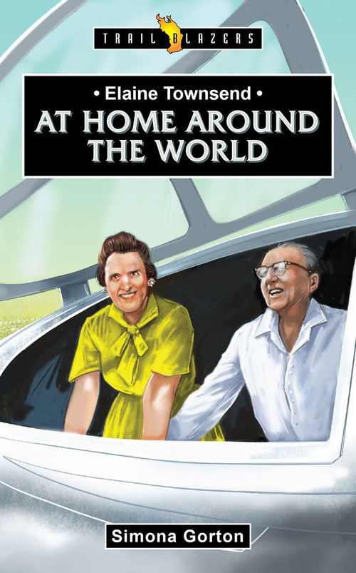 Elaine Townsend (At Home Around the World) by Simona Gorton, 9781527107328