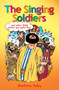 The Singing Soldiers (...and other Bible Stories) by Barbara Haley, 9781845502492
