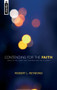Contending for the Faith (Lines in the sand that strengthen the Church) by Robert L. Reymond, 9781845500450
