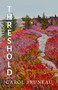Threshold (Stories) - 9781774712719 by Carol Bruneau, 9781774712719