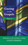 Gazing on the Gospels Year A (Meditations On The Lectionary Readings) by Judith Dimond, 9780281061884