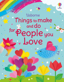 Things to Make and Do for People You Love by Kate Nolan, Various, 9781805078388