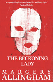 The Beckoning Lady by Margery Allingham, 9781504091787