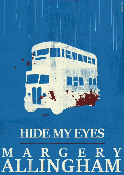 Hide My Eyes by Margery Allingham, 9781504091893