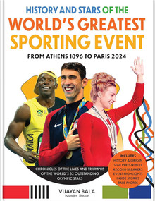 Modern Summer Olympics: Its Stars and Their Great Moments by Vijayan Bala, 9789358563627