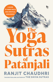 The Yoga Sutras of Patanjali - 9789362142757 by Ranjit Chaudhri