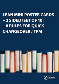 Lean Mini Poster Cards - 2 Sided (Set of 10) - 8 Rules for Quick Changeover / TPM (2 Sided (Set of 10) - 8 Rules for Quick Changeover / TPM) by Enna, 9781138071292