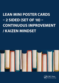 Lean Mini Poster Cards - 2 Sided (Set of 10) - Continuous Improvement / Kaizen Mindset (2 Sided (Set of 10) - Continuous Improvement / Kaizen Mindset) by Enna, 9781138071285