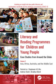 Literacy and Reading Programmes for Children and Young People: Case Studies from Around the Globe - 9781774639559 by Patrick Lo, Stephanie H. S. Wu, Andrew J. Stark, Bradley Allard, 9781774639559