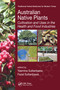 Australian Native Plants (Cultivation and Uses in the Health and Food Industries) by Yasmina Sultanbawa, Fazal Sultanbawa, 9781032097886