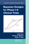 Bayesian Designs for Phase I-II Clinical Trials by Ying Yuan, Hoang Q. Nguyen, Peter F. Thall, 9781032242644
