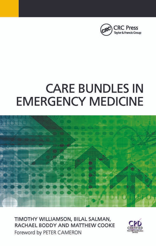 Care Bundles in Emergency Medicine by Timothy Williamson, Bilal Salman, 9781846194429