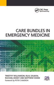 Care Bundles in Emergency Medicine by Timothy Williamson, Bilal Salman, 9781846194429