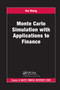 Monte Carlo Simulation with Applications to Finance by Hui Wang, 9780367381356