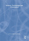 Science, Technology and Global Governance - 9780826450265 by John R. De La Mothe, 9780826450265