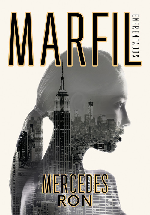 Marfil / Drawn Together (Spanish Edition) by Mercedes Ron, 9788417671488